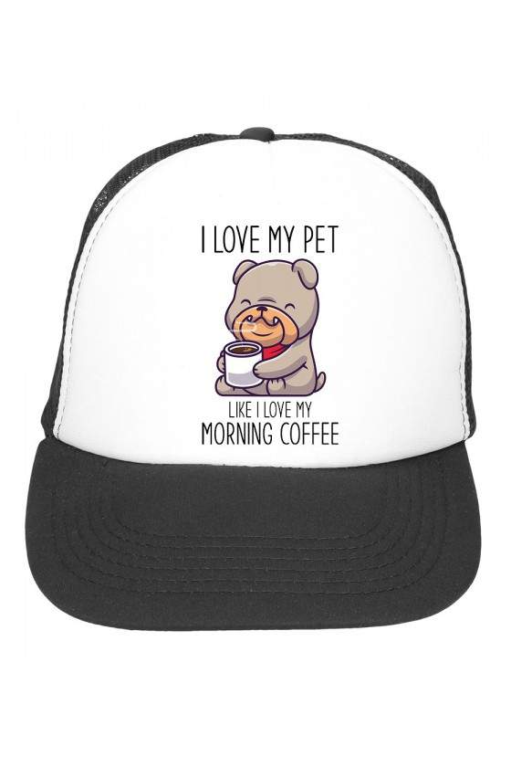 Czapka z daszkiem I Love My Pet Like I Love My Morning Coffee