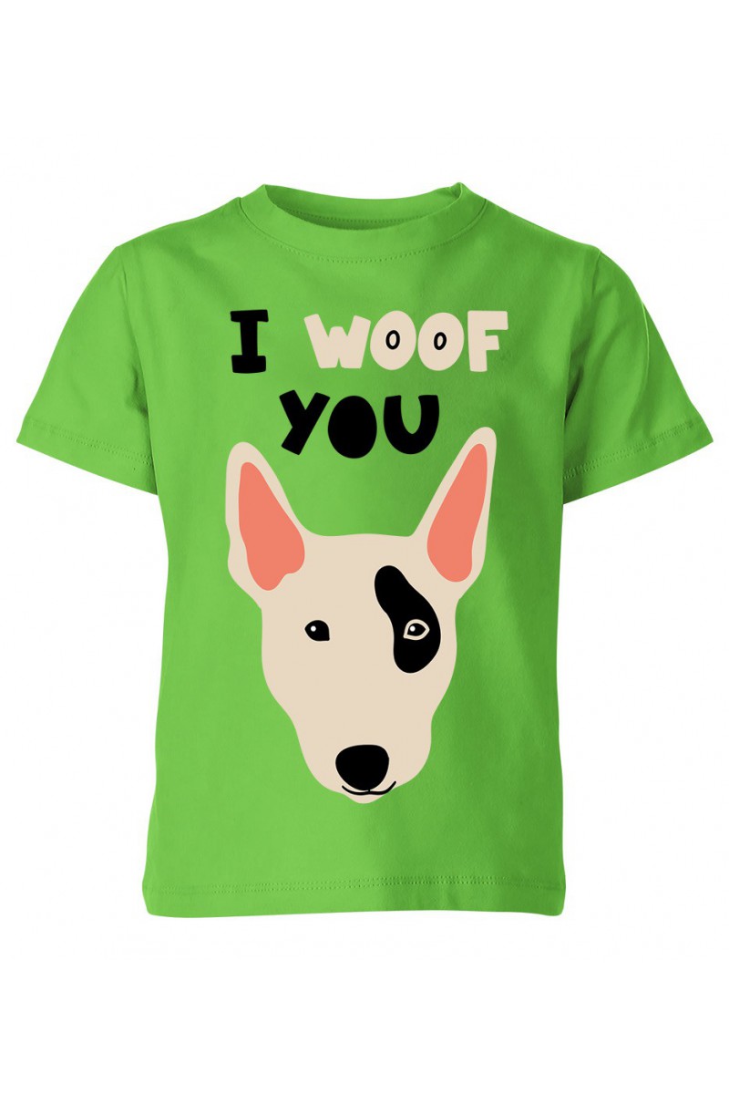 Koszulka Dziecięca I Woof You