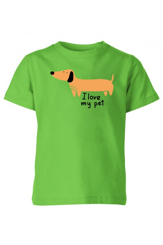 Koszulka Dziecięca I Love My Pet