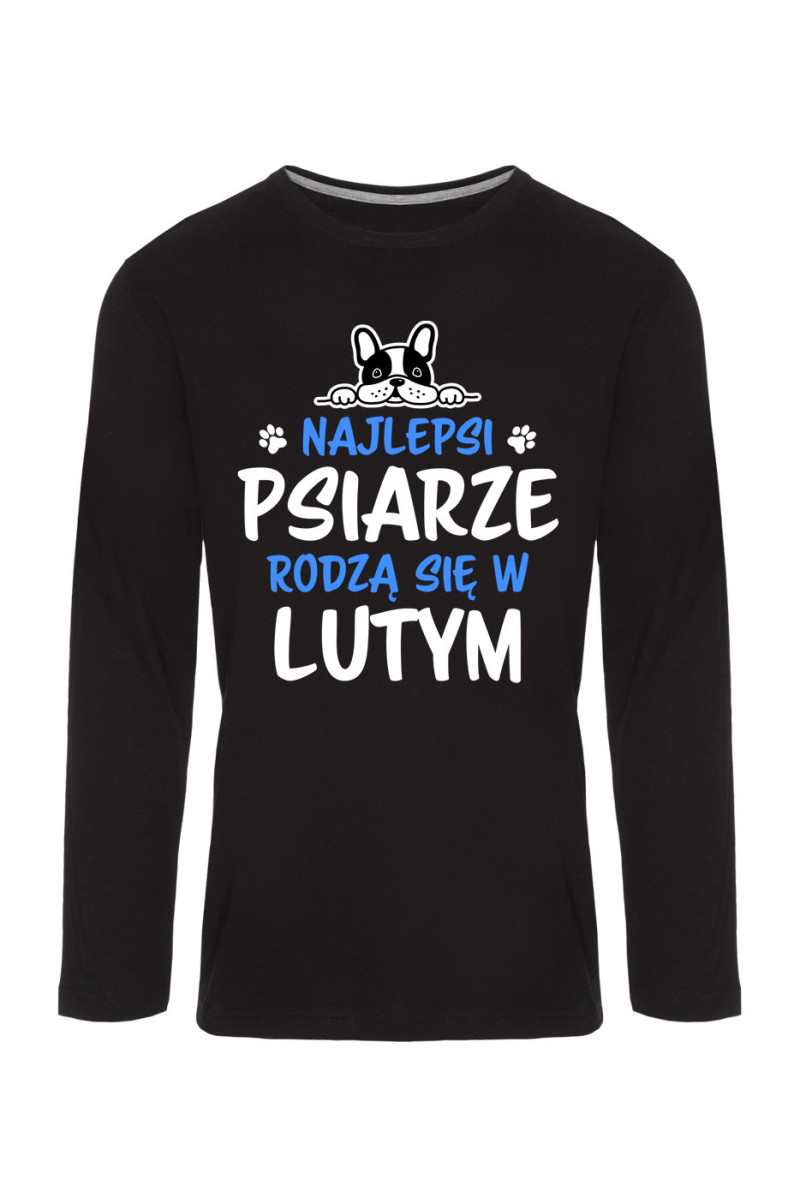 Koszulka Męska Longsleeve Najlepsi Psiarze Rodzą się w Lutym