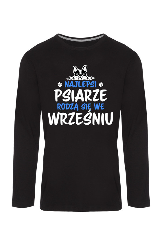 Koszulka Męska Longsleeve Najlepsi Psiarze Rodzą się we Wrześniu