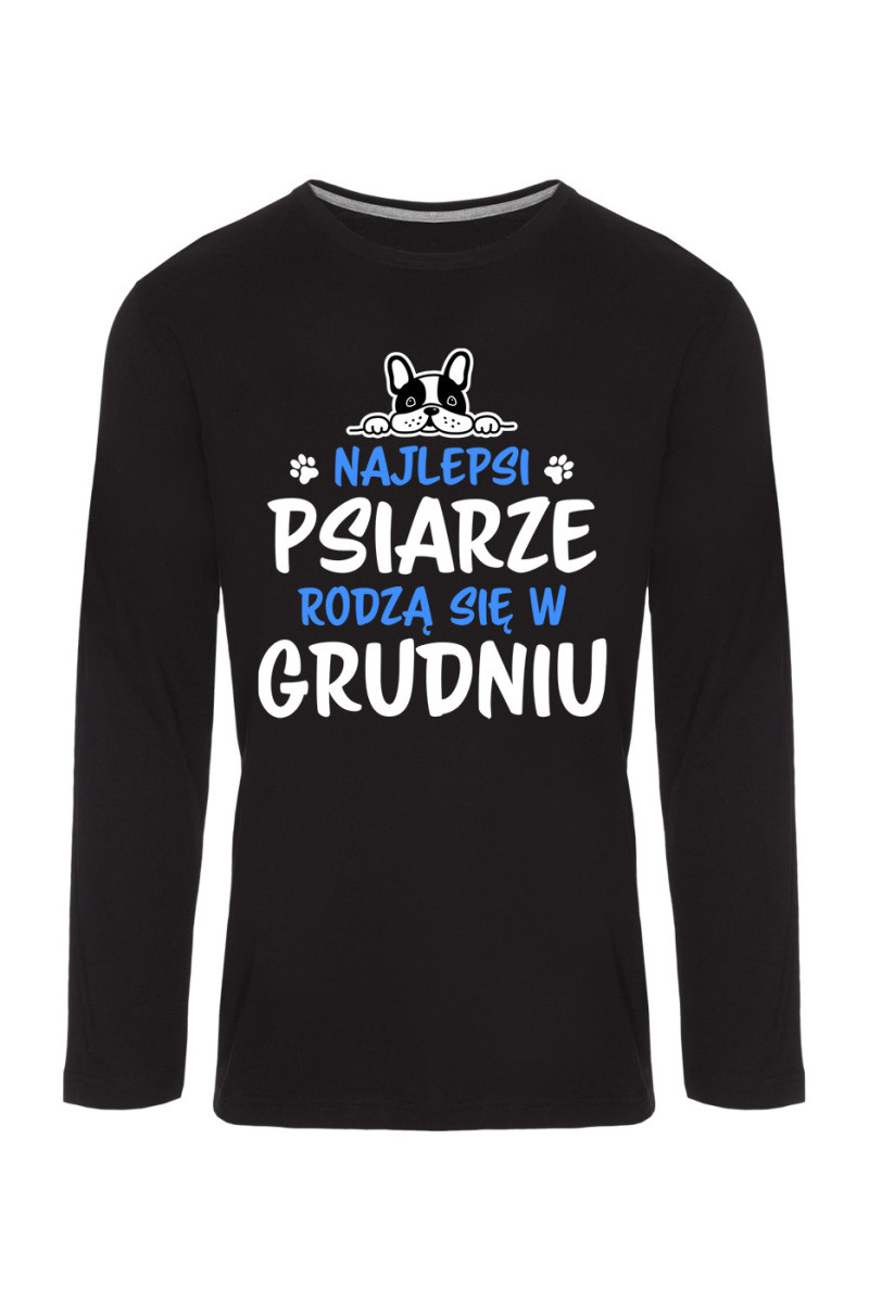 Koszulka Męska Longsleeve Najlepsi Psiarze Rodzą się w Grudniu